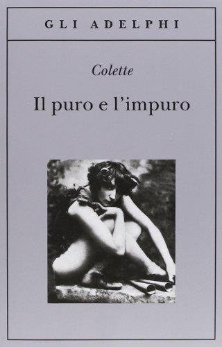 Il puro e l'impuro - Colette - copertina