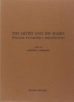The artist and his masks. William Faulkner's metafiction
