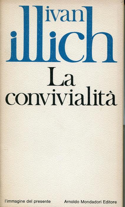 La convivialita - Ivan Illich - copertina