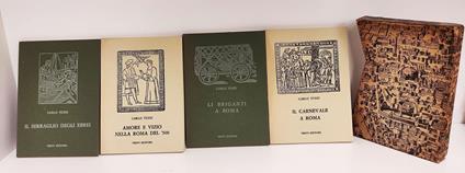 4 opuscoli in custodia: Il serraglio degli ebrei, Amore e vizio nella Roma del '500, Li briganti a Roma, Il carnevale a Roma - Carlo Tuzzi,Carlo Truzzi - copertina