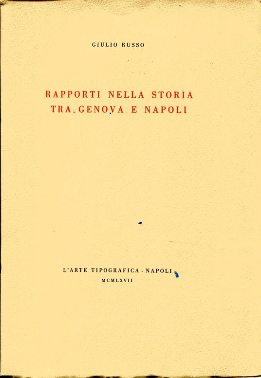 Rapporti nella storia tra Genova e Napoli - copertina