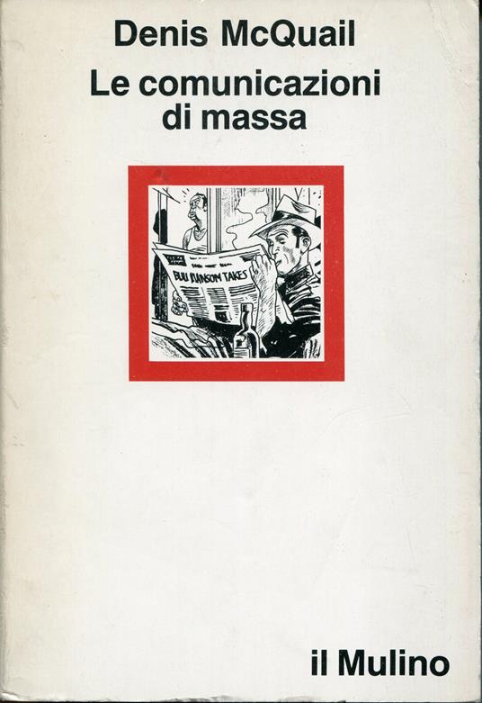 Le comunicazioni di massa - Denis McQuail - copertina