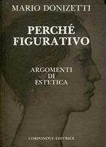 Perché figurativo : argomenti di estetica