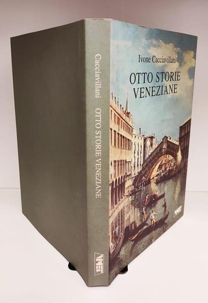 Otto storie veneziane - Ivone Cacciavillani - copertina