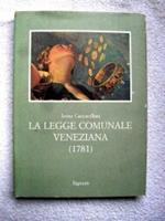 La legge comunale veneziana, 1781