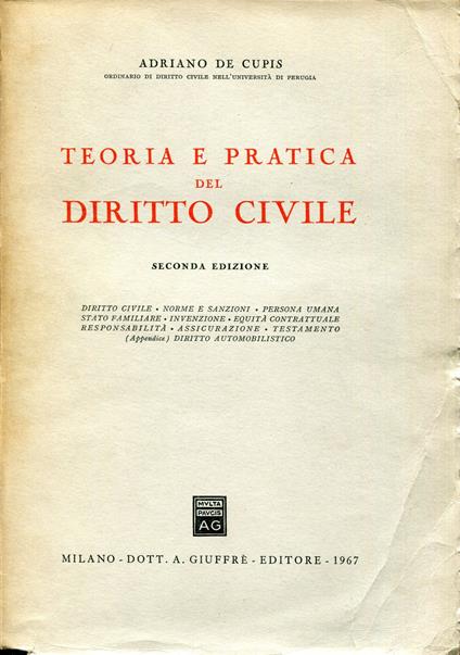 Teoria e pratica del diritto civile - Adriano De Cupis - copertina