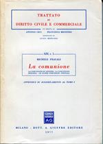 La comunione : la comunione in generale, la comunione edilizia, le altre comunioni speciali 1: Appendice al tomo 1