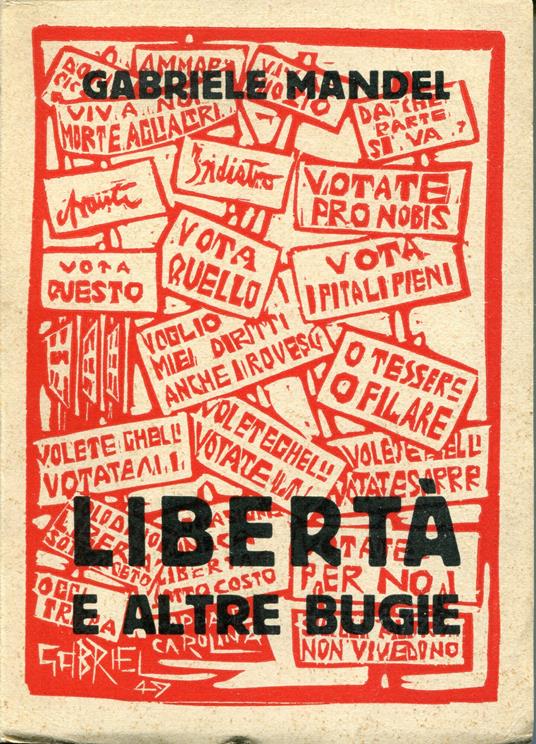Libertà e altre bugie - Gabriele Mandel - copertina