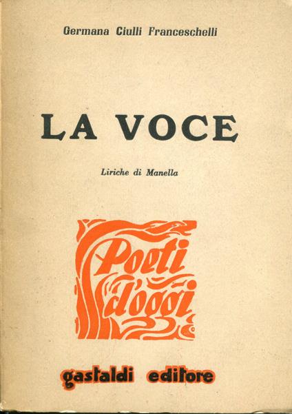 La voce : liriche di Manella - copertina