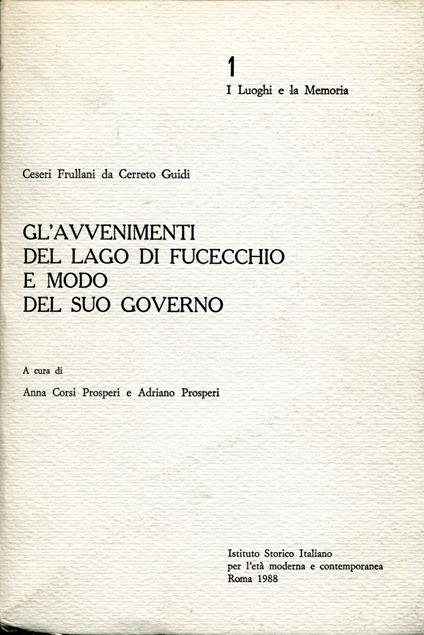 Gl'avvenimenti del lago di Fucecchio e modo del suo governo - copertina