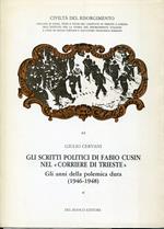 Gli scritti politici di Fabio Cusin nel Corriere di Trieste 1: Gli anni della polemica dura, 1946-1948