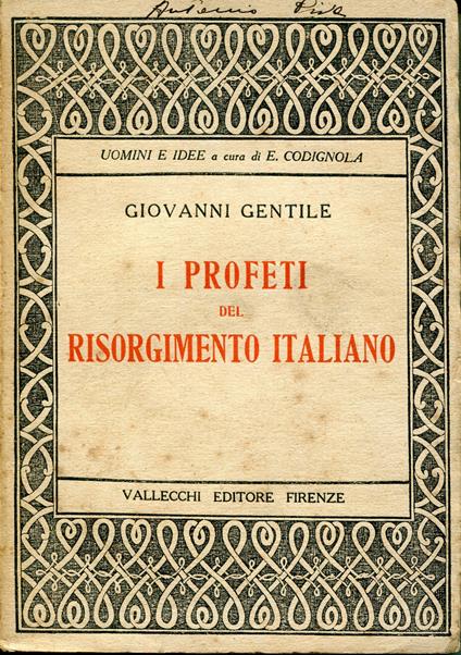 Profeti del risorgimento italiano - Giovanni Gentile - copertina