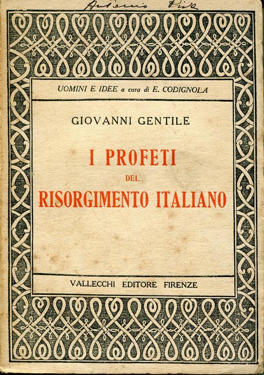 Profeti del risorgimento italiano - Giovanni Gentile - copertina