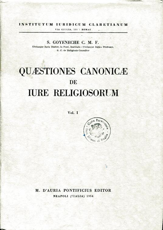 Quaestiones canonicae de iure religiosorum. Volume I e II - copertina