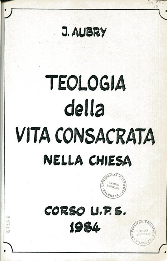 Teologia della vita consacrata nella chiesa. Corso - Joseph Aubry - copertina