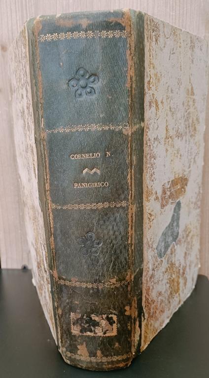 Le vite degli eccellenti comandanti. Traduzione di Pier Domenico Soresi riveduta da A. R. fatti italiani anche i frammenti e le sceltissime annotazioni de' varii. Unito a: I dieci libri delle lettere di C. Plinio Cecilio Secondo tradotte ed illustr - copertina