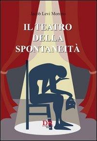 Il teatro della spontaneità - copertina