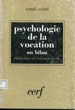 Psychologie de la vocation : un bilan