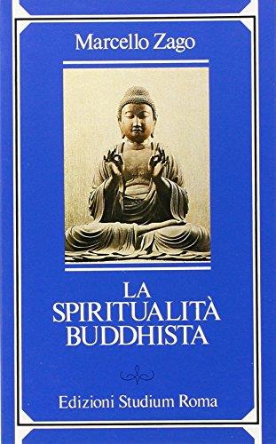 La spiritualità buddhista - Marcello Zago - copertina