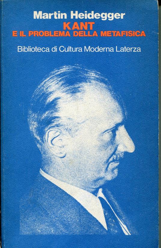 Kant e il problema della metafisica, introduzione di Valerio Verra - Martin Heidegger - copertina