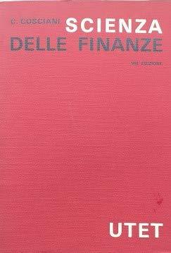 Scienza delle finanze. Ottava edizione - Cesare Cosciani - copertina