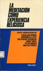 La meditación como experiencia religiosa