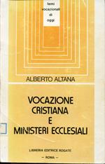 Vocazione cristiana e ministeri ecclesiali