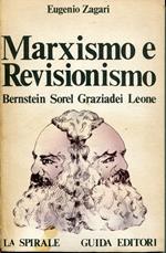 Marxismo e revisionismo : Bernstein, Sorel, Graziadei, Leone