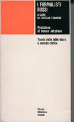 I formalisti russi : teoria della letteratura e metodo critico