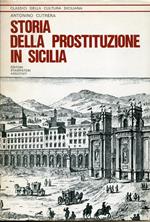 Storia della prostituzione in Sicilia : monografia storico-giuridica