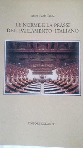 Le norme e la prassi del parlamento italiano - A. Paolo Tanda - copertina