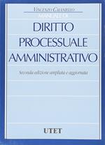Manuale di diritto processuale amministrativo. Seconda edizione ampliata e aggiornata
