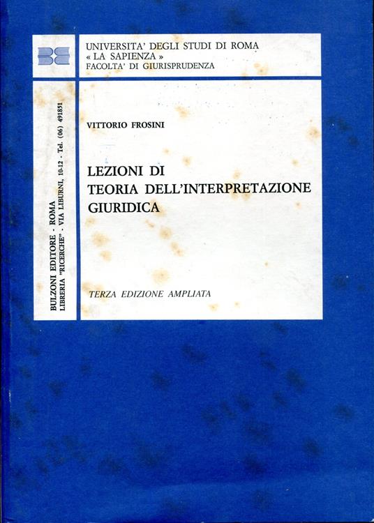 Lezioni di teoria dell' interpretazione giuridica. Terz edizione ampliata - Vittorio Frosini - copertina