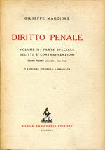 Diritto penale. Vol. 1.1: Parte generale : art. 1-art. 240. Vol. 1.2: Parte generale : art. 1-art. 240 . 5° edizione accresciuta e aggiornata. Vol. 2.1: Parte speciale : delitti e contravvenzioni : art. 241-art. 544. 4° edizione accresciuta e aggiorn