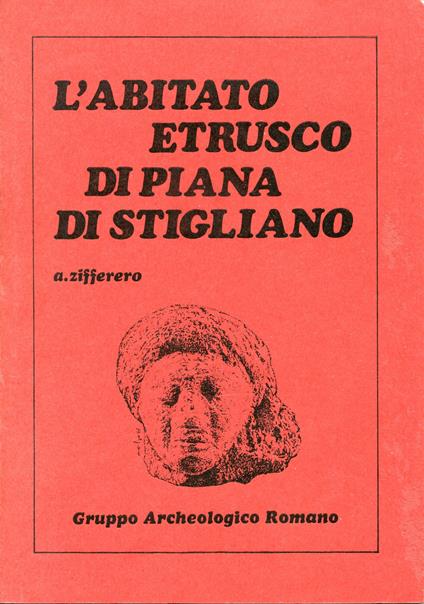 L' abitato etrusco di Piana di Stigliano - copertina