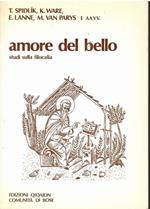 Amore del bello. Studi sulla Filocalia