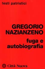 Fuga e autobiografia