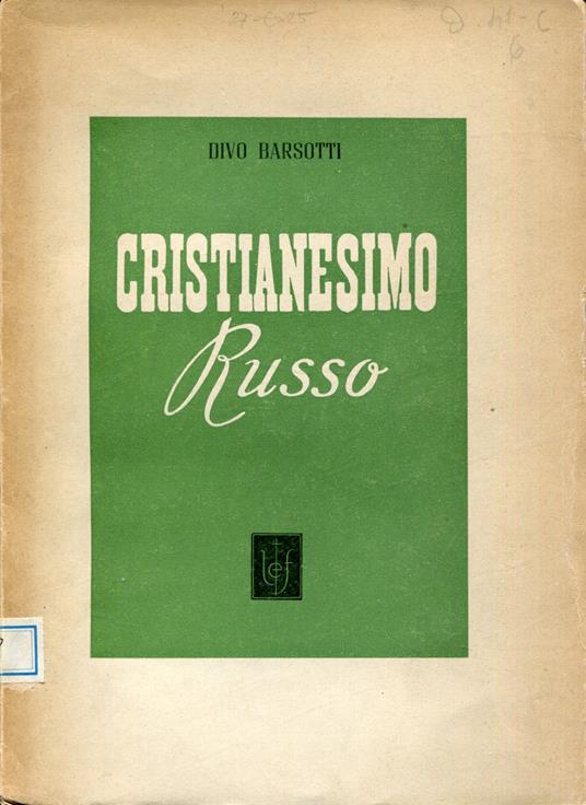 Cristianesimo russo - Divo Barsotti - copertina