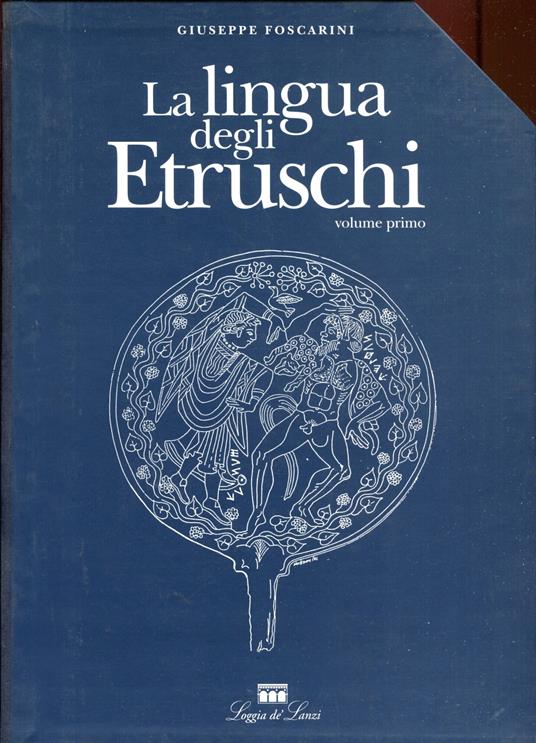 La lingua degli Etruschi vol 1 e 2 - copertina