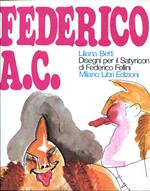 Federico A.C. Disegni per il Satyricon