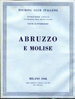 Attraverso L'Italia. Illustrazione delle Regioni Italiane. Volume XIV. Abruzzo e Molise