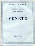 Attraverso L'Italia. Illustrazione delle Regioni Italiane. Volume XVIII. Veneto