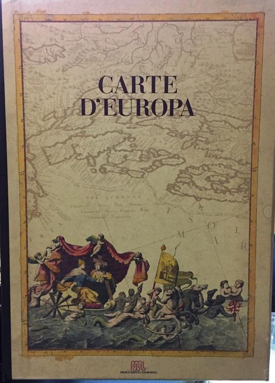 Carte d'Europa nell'opera di Vincenzo Coronelli. A cura di Giovanni Liva e Mario Signori - Vincenzo Coronelli - copertina