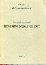 Edizione critica integrale degli scritti 1: Introduzione generale, autobiografia, diario spiritual