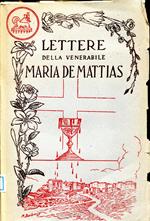 Lettere della venerabile MARIA DE MATTIAS Volume I e II