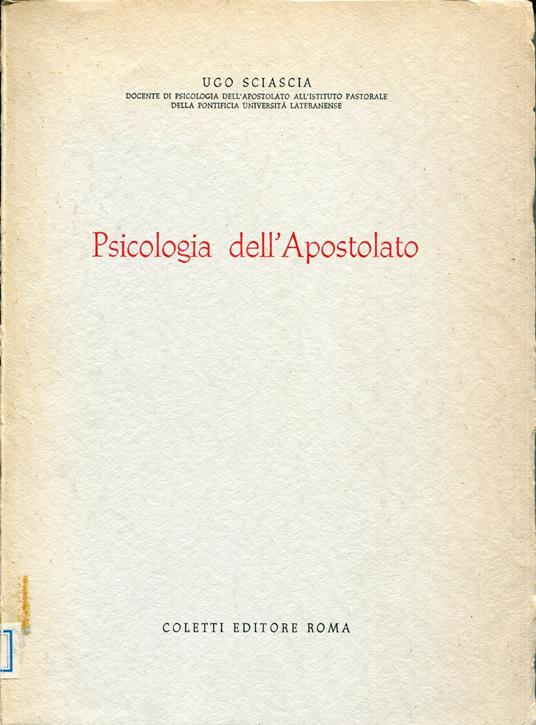 Psicologia dell'apostolato - Ugo Sciascia - copertina
