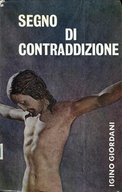 Segno di contraddizione - Igino Giordani - copertina