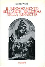 Il rinnovamento dell'arte religiosa nella rinascita