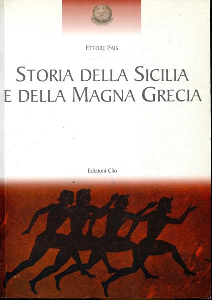 Storia della Sicilia e della Magna Grecia - Ettore Pais - copertina