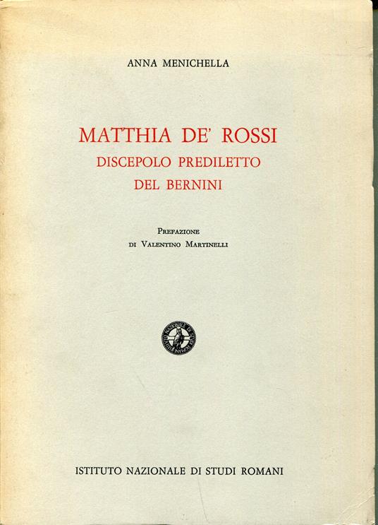 Matthia Dè Rossi : discepolo prediletto del Bernini - copertina
